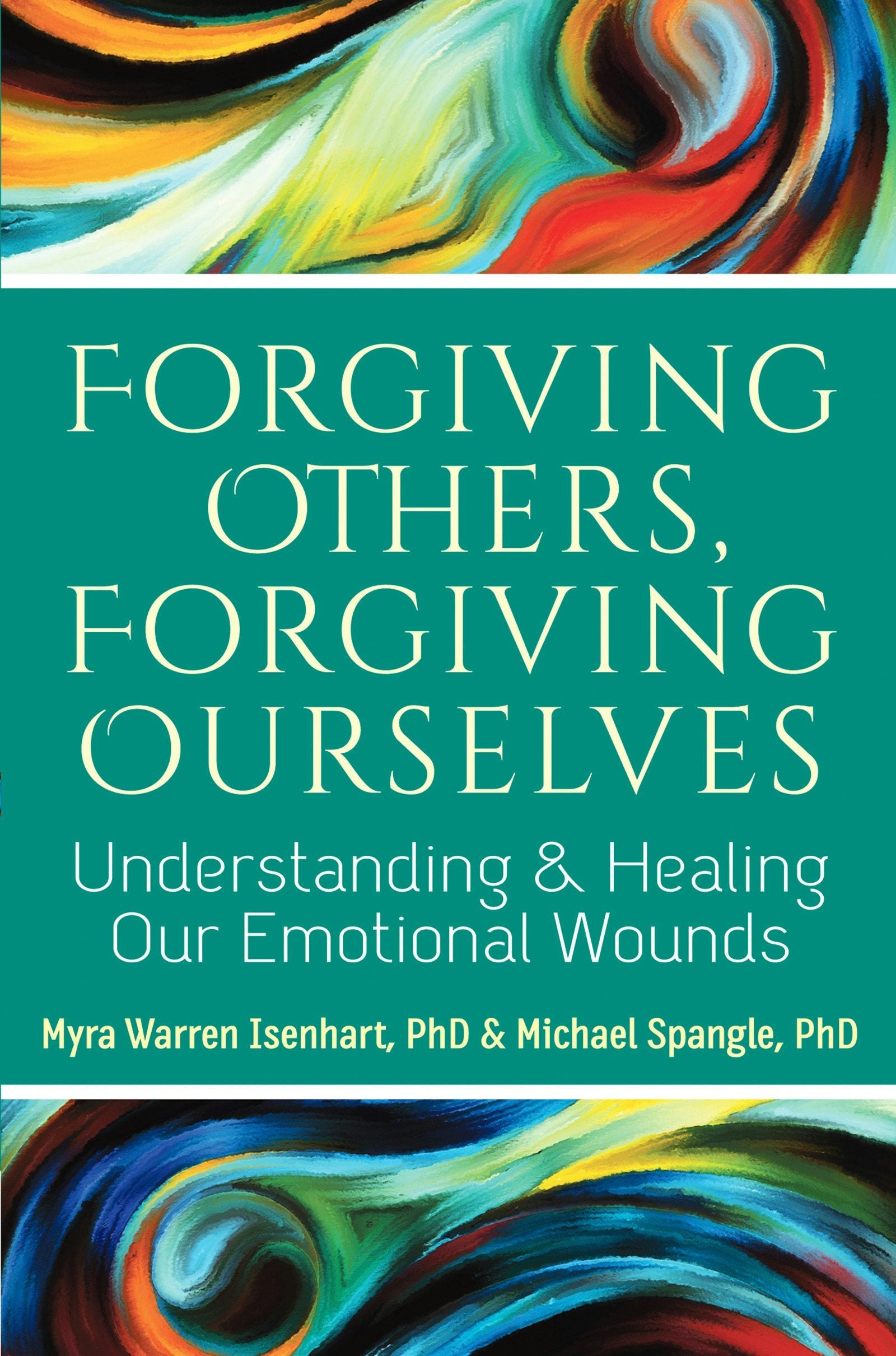 Book cover image for Forgiving Others, Forgiving Ourselves ISBN: 9781594736001
